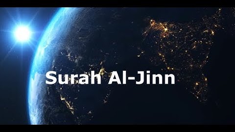 Surah Al-Jinn (سورة الجن)