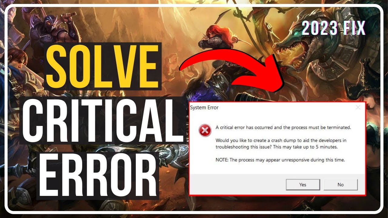 Top 5 Fixes to League of Legends Critical Error [Complete Guide