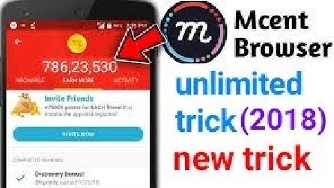 How to get Unlimited points in mcent browser  app