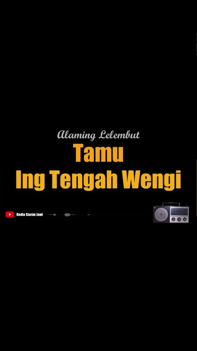 TAMU ING TENGAH WENGI