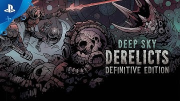 Deep Sky Derelicts: Definitive Edition | Launch Trailer | PS4