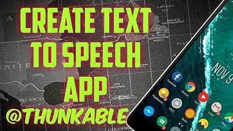 How to create text to speech converter app in Thunkable