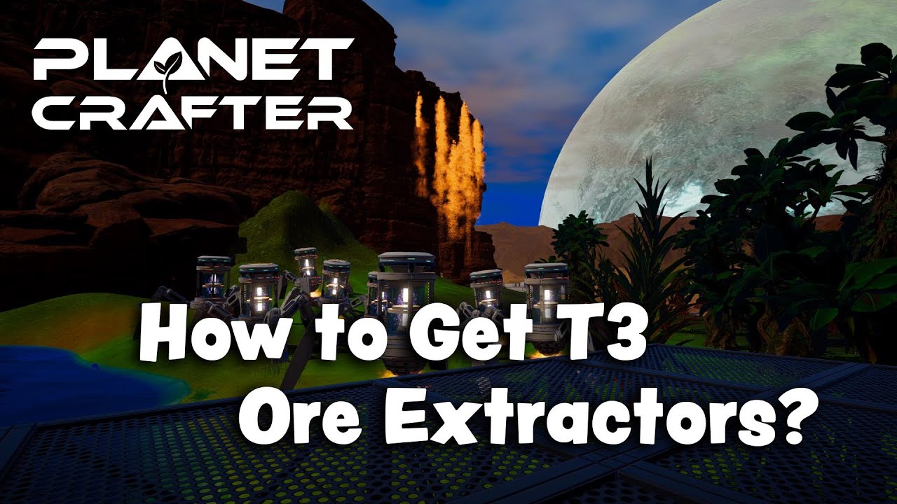 How to get T3 Ore Extractors The Crafter S5 E30 YouTube