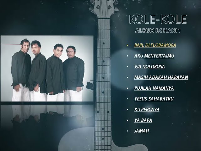 Kole - Kole (Album Rohani Vol. 1) class=