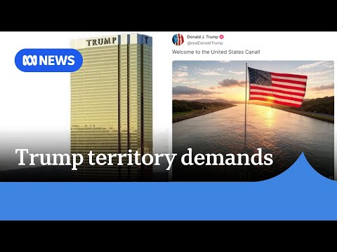 How serious is Trump about acquiring the Panama Canal and Greenland? | ABC NEWS