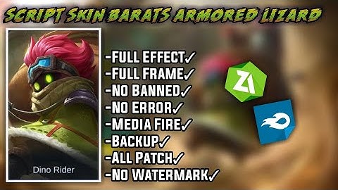 SCRIPT SKIN BARATS ARMORED LIZARD + BACKUP FILE | WORK ALL PATCH | MEDIA FIRE