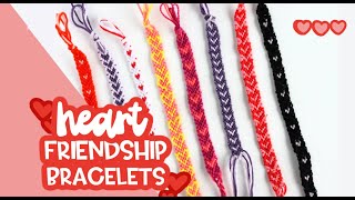 DIY Heart Friendship Bracelet Tutorial