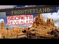 Disney's FrontierLand Secrets Revealed