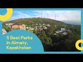 5 Best Parks in Almaty, Kazakhstan | Land of the Great Steppe