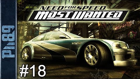 Need For Speed Most Wanted Black Edition Gameplay Walkthrough Part #18 Blacklist #2: Bull 1/2