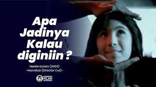 Iklan Nestle Eclair - Hannibal (2003) [DIRECTOR CUT]