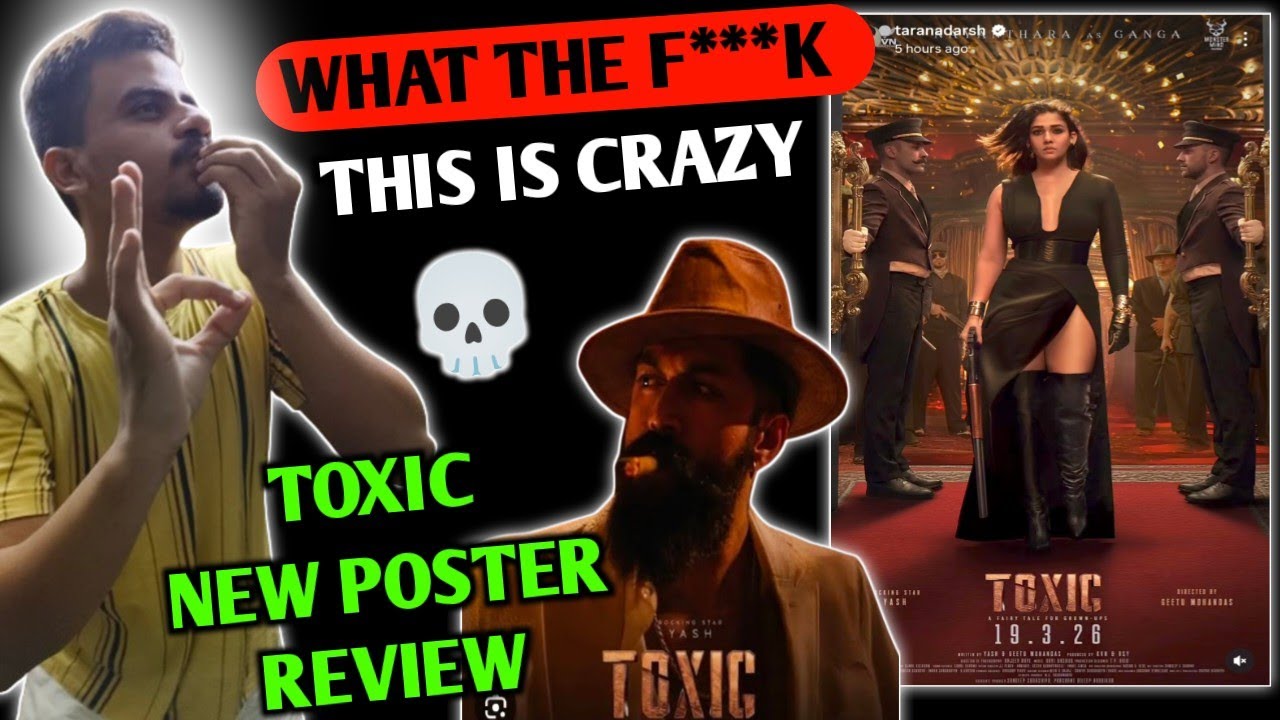 Toxic New Poster Review : Nayanthara ll Toxic Crazy Poster Reaction and Shocking Updates ll