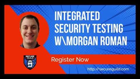 Integrated Security Testing with Selenium (SecureGuild Promo)