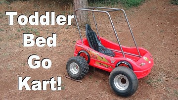 Motorized Toddler Bed Go Kart Part2 a Power Wheels for BIG kids!