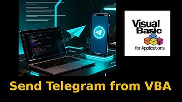 How to send a Telegram message in VBA (Updated)