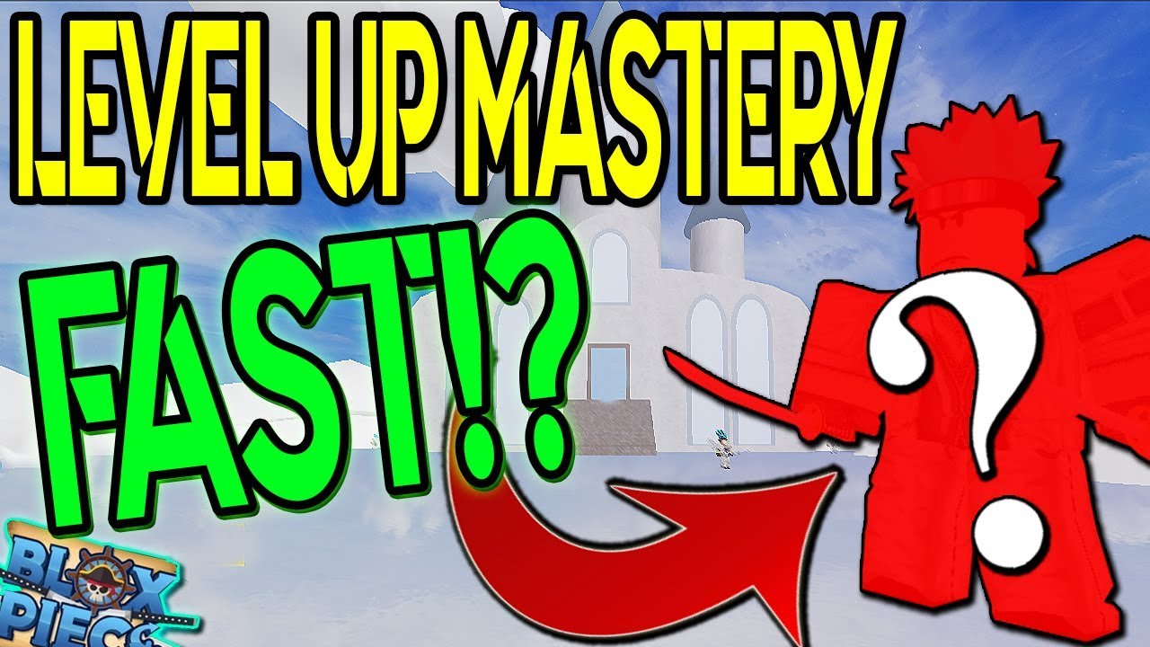 How to Get Mastery Fast in Blox Fruits