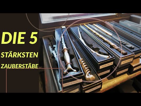 Die 5 stärksten Zauberstäbe im Harry Potter Universum!