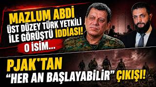 Abdi Üst Düzey Türk Yetkili İle Görüştü Iddiası: O İsim... Pjaktan \