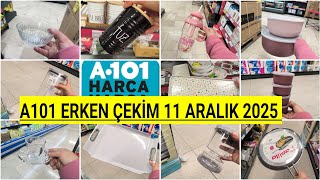 A101 Erken Çeki̇m A101 11 Aralik Perşembe 2025 101 Bu Hafta Şahane Aktüel Ürünler A101 Bu Perşembe
