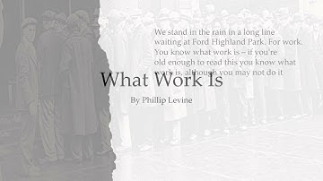 What Work Is - Phillip Levine