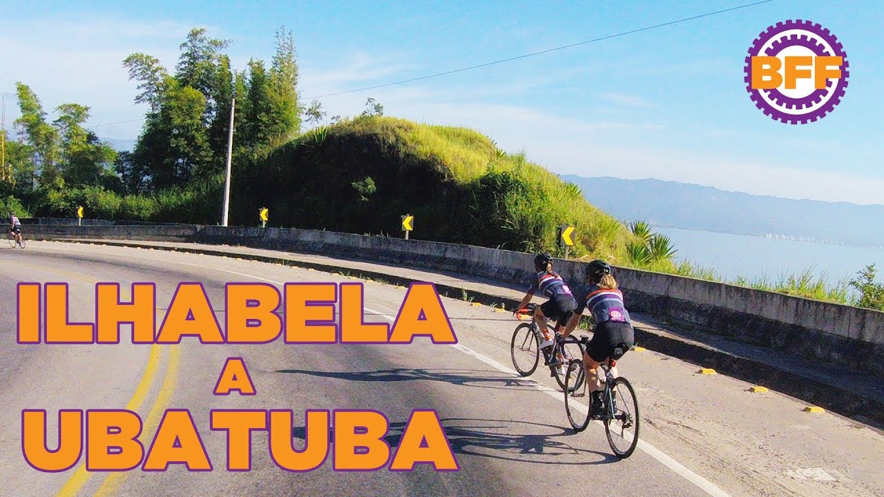 BFF #45 - ILHABELA A UBATUBA