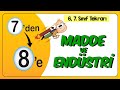 Madde ve Endüstri (Maddenin Yapısı) | 7'den 8'e Hazırlık Kampı 2020