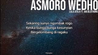 Lirik Lagu Terjemahan | Asmoro Wedho