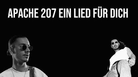 APACHE 207 EIN LIED FÜR DICH (Official Video)