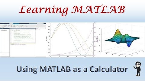 MATLAB as a Calculator