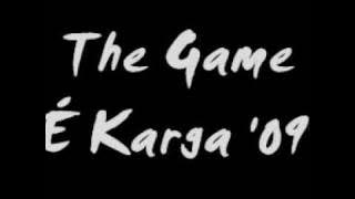 The game - É karga