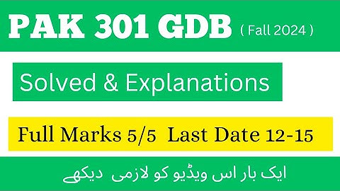 PAK 301 GDB Correct Solution 2024 | Pak301 gdb correct solution 2024 | #vu #gdb #pak301 #2024