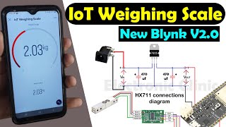 IoT Weighing Scale using Load cell HX711,ESP32, & New Blynk V2 0