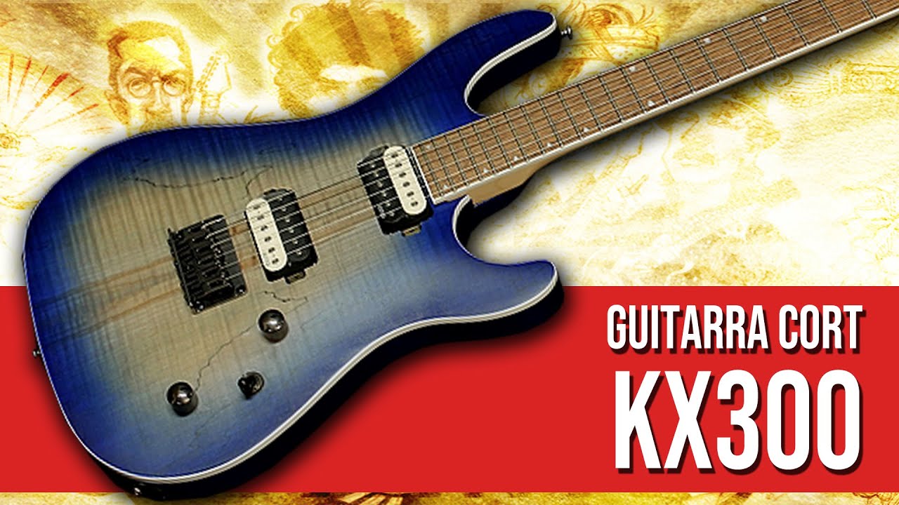 Review Guitarra Cort KX300 | Com Thiago Zalinsky - YouTube
