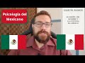 El COMPLEJO de INFERIORIDAD del MEXICANO | SAMUEL RAMOS 🇲🇽 🇲🇽 🇲🇽