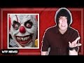 Clowns: Grab them by the P***Y [WTF NEWS!]