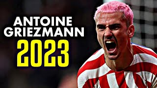Antoine Griezmann 2023 - Skills, Ist & Goals Hd