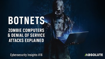 Zombie Computers, Botnets, and Denial of Service Attacks | Cybersecurity Insights #16