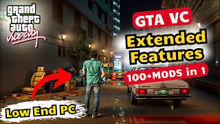 GTA Vice City *Extended Features MOD*😍 For LOW END PC || 1GB Ram | No GPU | 2024 Best Mod For GTA VC