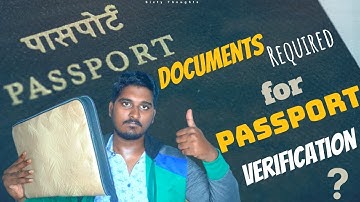 Documents Required for Passport Verification | తెలుగు