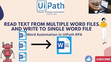 UiPath RPA -Read Text from multiple word documents, write to single word Document || word automation