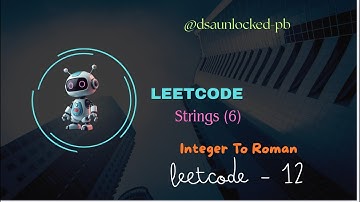 Integer to Roman | LeetCode Problem Explained with Examples & Code 🔥 | javascript