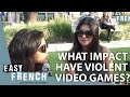 What impact have violent video games? | Easy French 7