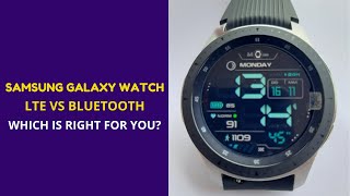 Samsung Galaxy Watch 46mm LTE vs 
