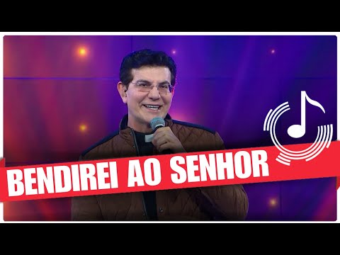 Bendirei ao Senhor - Padre Reginaldo Manzotti e Banda REDEVIDA