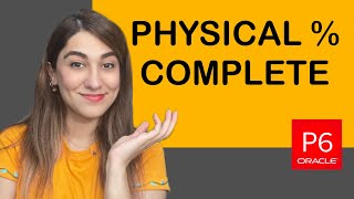 Get 100% Accurate Results with Physical % Complete in Primavera!