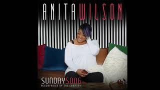 Video thumbnail of "Anita Wilson - I've Seen Him Work"