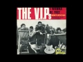 The vips  i wanna be free island 1966
