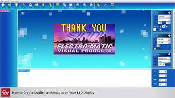 How To: Create a Duplicate Message for Your LED Display
