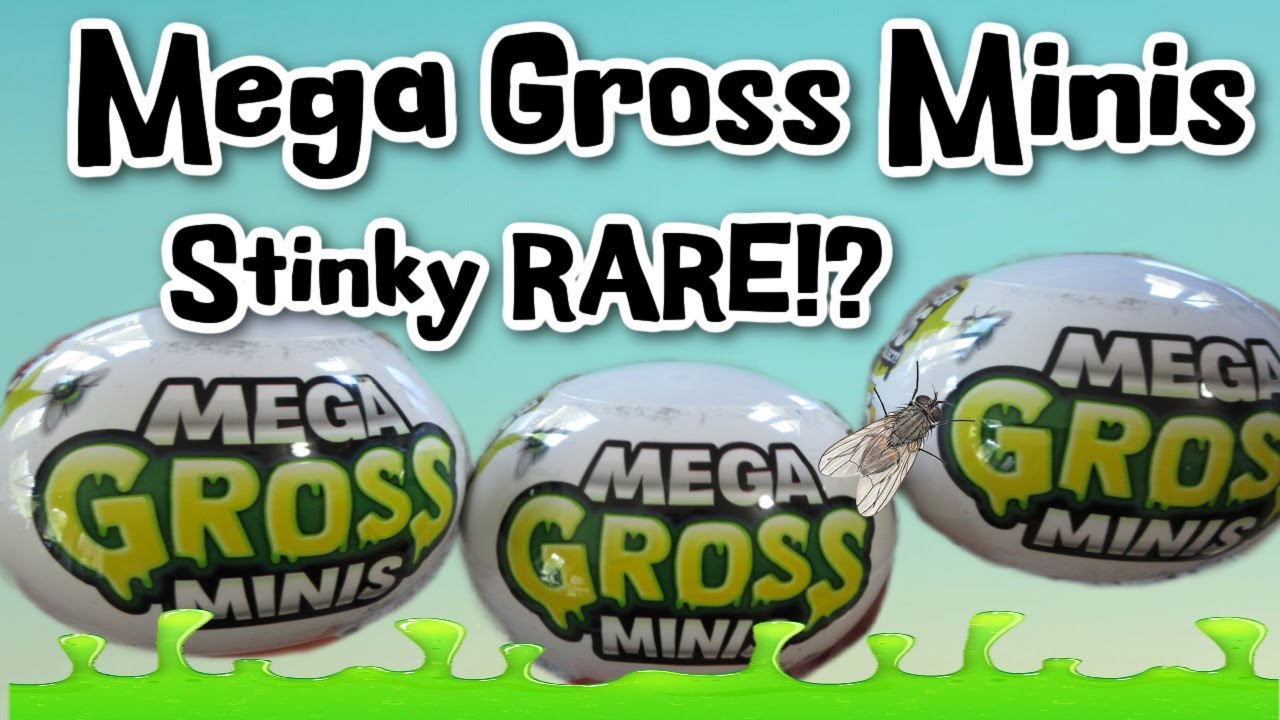 Mega Gross Minis  We Got a STINKY RARE! 