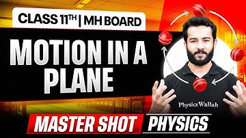 Motion in a plane in One Shot Class 11 | Biology | Maharashtra Board 🔥